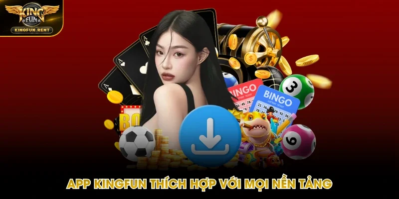 Dễ dàng cài đặt ứng dụng cho mọi hệ điều hành