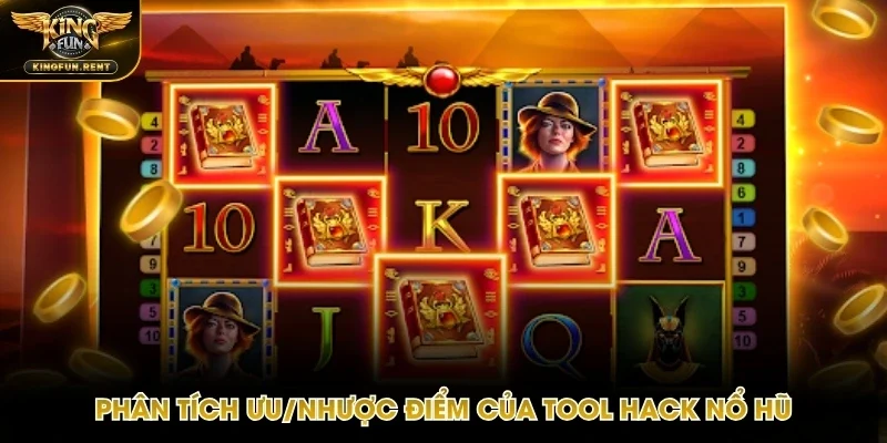 Ưu điểm và hạn chế của tool hack nổ hũ