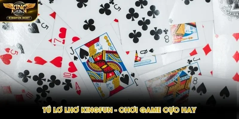 Tú Lơ Khơ Kingfun