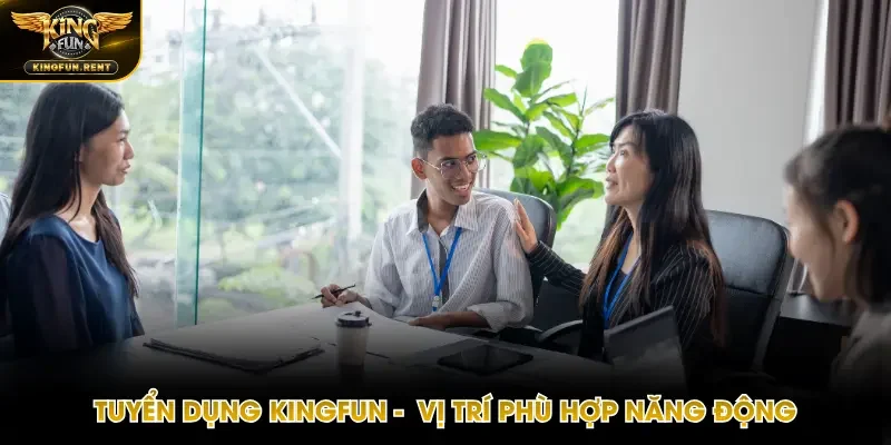 Tuyển dụng Kingfun